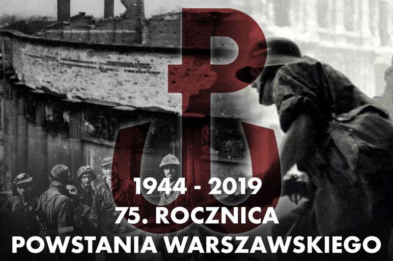 75 rocznica wybuchu Powstania Warszawskiego